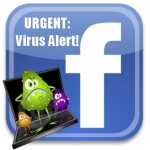 Urgent Facebook Virus Alert